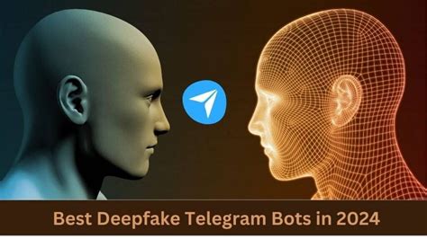 deepfake telegram bots|More.